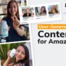 UGC (User-Generated-Content) for Amazon Sellers