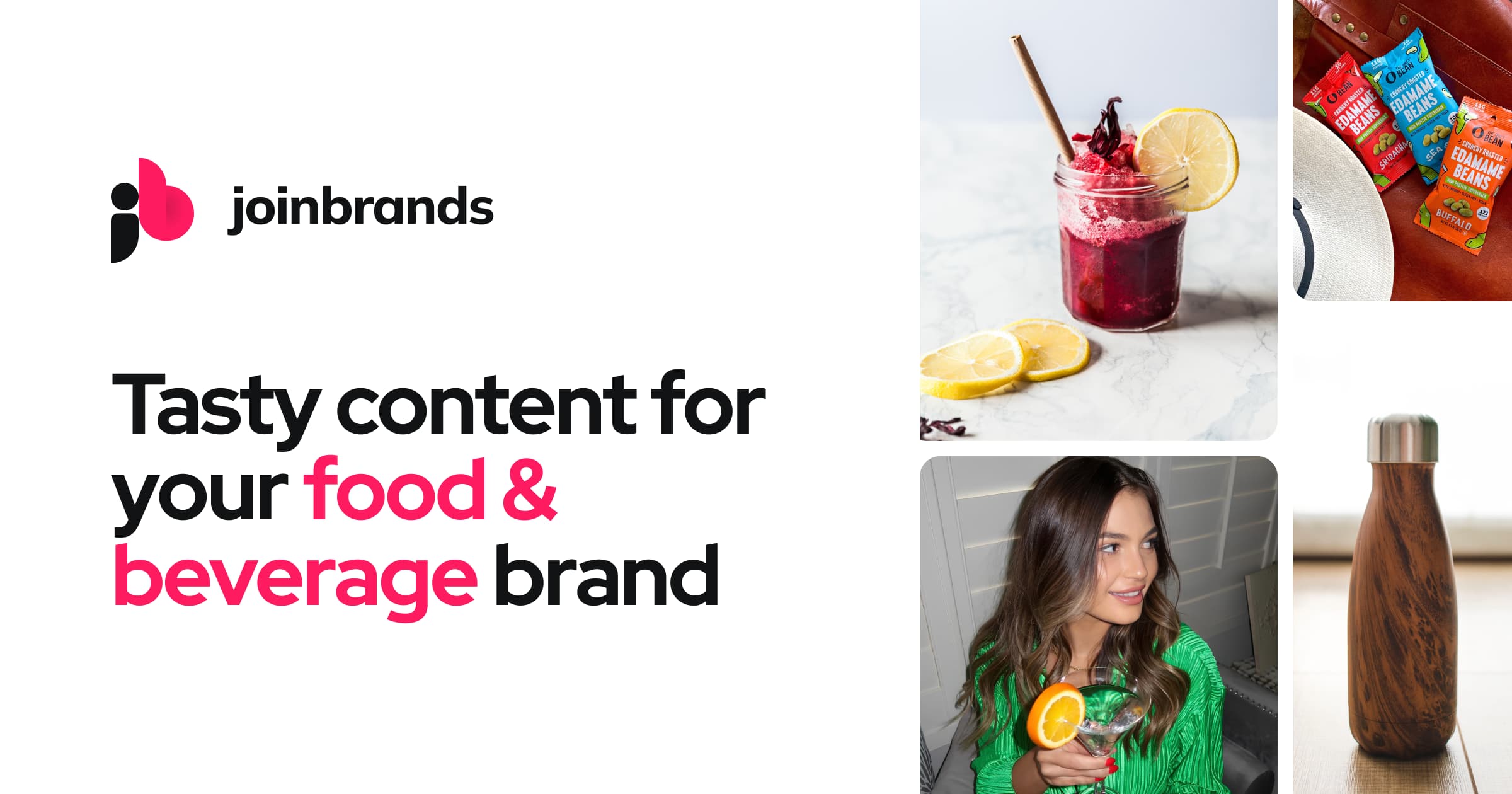 UGC Content for Food & Beverage Brands JoinBrands