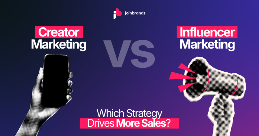 creator marketing vs influencer marketing which drives more sales 2026