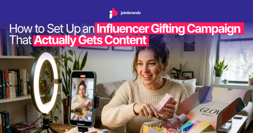 how to set up an influencer gifting campaign that gets content 2026
