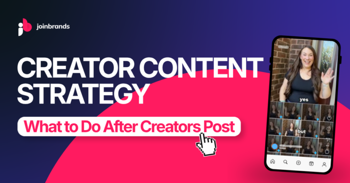 Creator content strategy guide showing what brands should do after creators post to improve future campaigns.